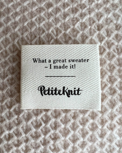 PetiteKnit Merkelapp "What a great sweater - I made it!"