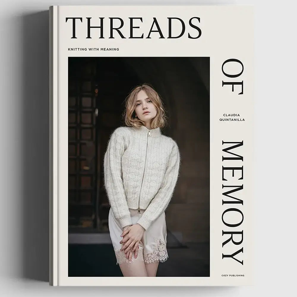 Threads of Memory - Knitting With Meaning (Quintanilla)